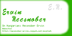 ervin mecsnober business card